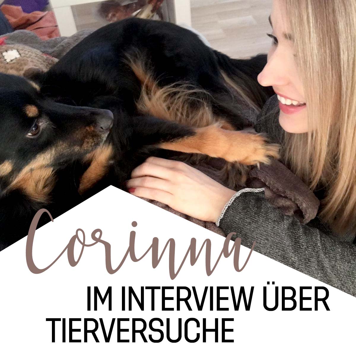 Corinna im Interview über Tierversuche in der Kosmetikwelt.